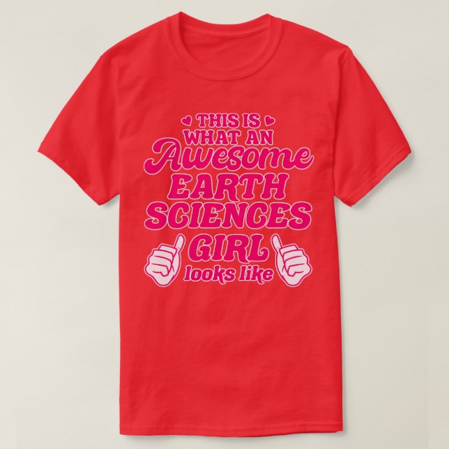 Earth Sciences Girl T-Shirt (Design Front)