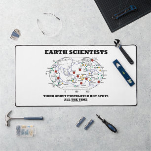 Earth Scientists Think About Postulated Hot Spots Desk Mat