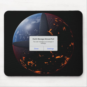 Earth Storage Almost Full Mouse Mat