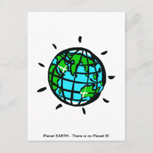 EARTH Theres no Planet B - Conservation - Ecology Postcard