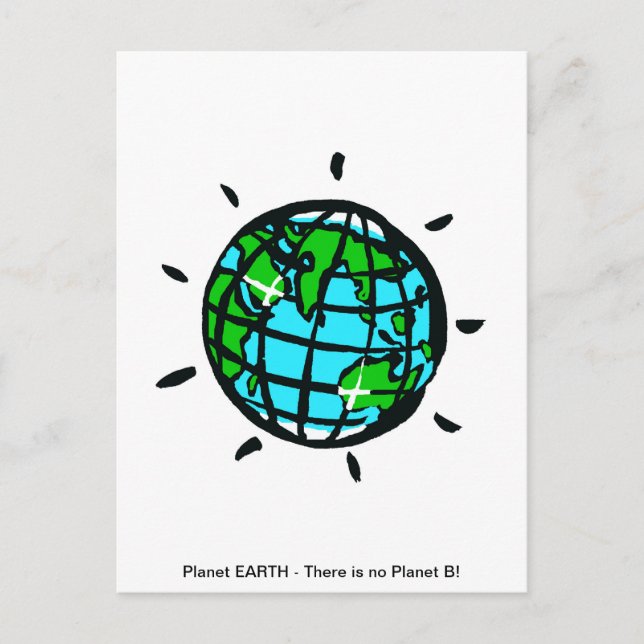 EARTH Theres no Planet B - Conservation - Ecology Postcard (Front)