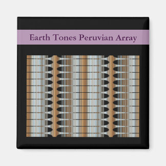 Earth Tones Peruvian Array Magnet 2x2 Square