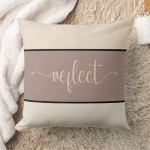 Earth Tones Script "Reflect" Throw Pillow