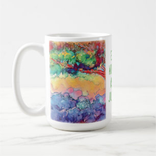 EARTH without ART is just EH. Coffee Mug