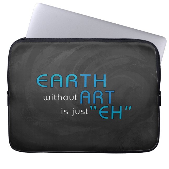 Earth without Art Laptop Sleeve (Front)
