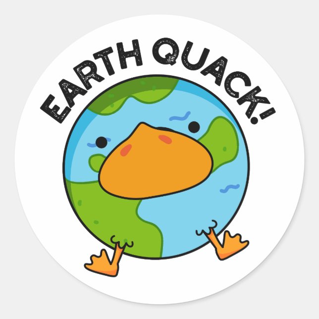 Earthquack Funny Earthquake Pun  Classic Round Sticker (Front)