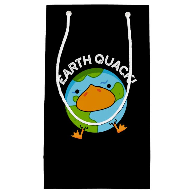 Earthquack Funny Earthquake Pun Dark BG Small Gift Bag (Front)