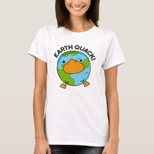 Earthquack Funny Earthquake Pun  T-Shirt