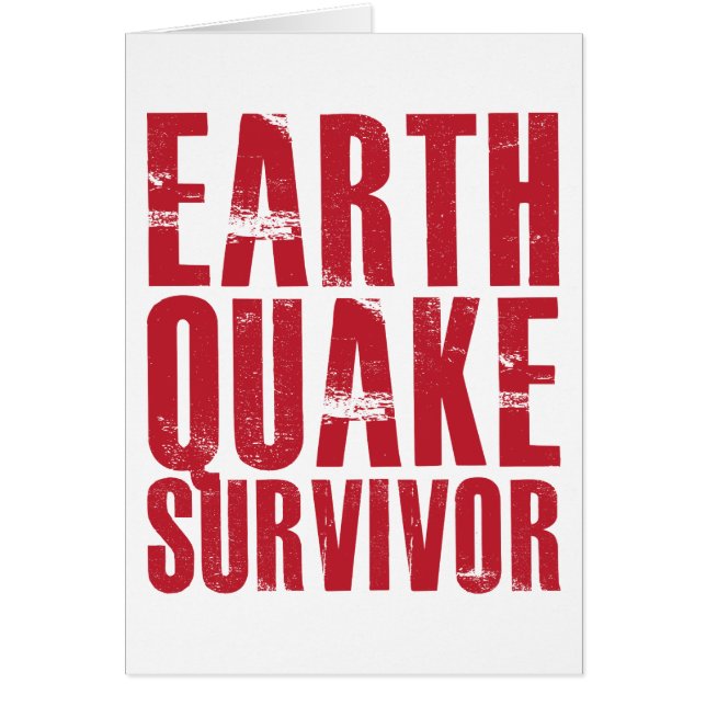 Earthquake Survivor - Red (Front)