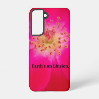 Earth's an Illusion Samsung Galaxy Case