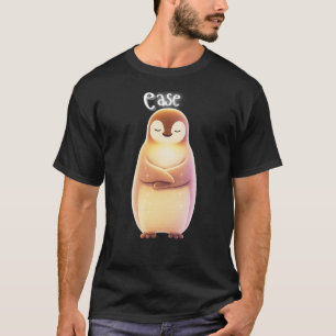 Ease Calm Penguin Emotional Healing T-Shirt