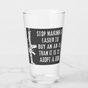 Easier To Buy A Gun Than A Dog Beer Glass