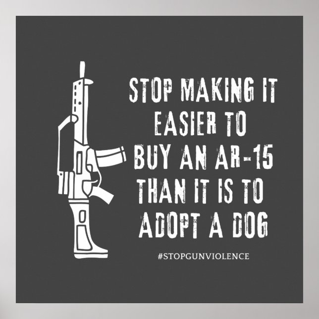 Easier To Buy A Gun Than A Dog   Poster (Front)