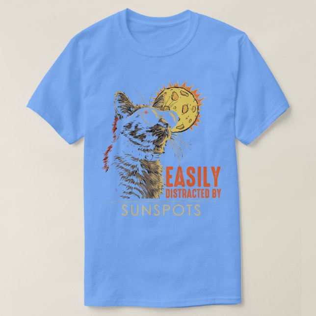 Easilly Distracted By Sunspots T-Shirt (Design Front)