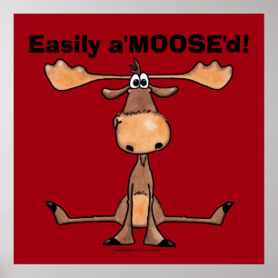 Easily A'Moose"d Poster