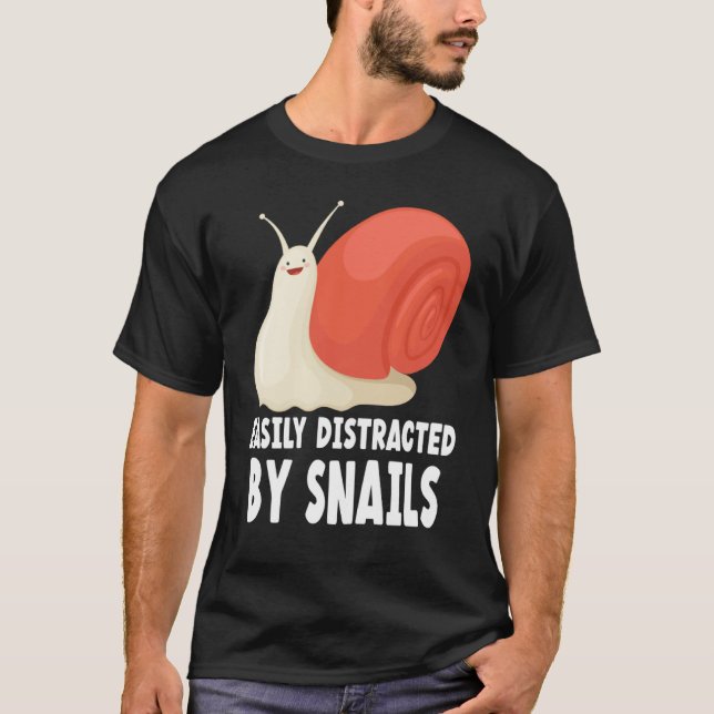 easily by snails  snail T-Shirt (Front)