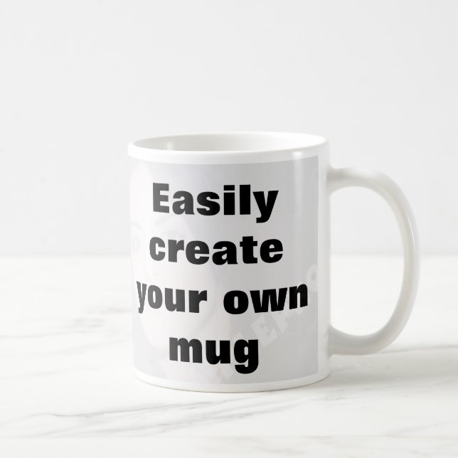 Easily create your own mug Remove the big text! (Right)