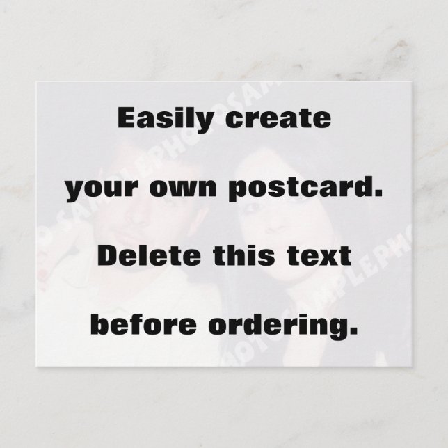Easily create your postcard. Remove the big text! Postcard (Front)