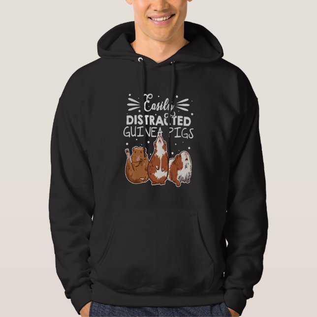 Easily Disctracted By Guinea Pigs Animal Lover Pig Hoodie (Front)