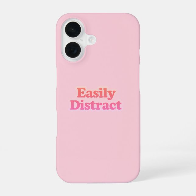 Easily Distract Funny Quote | Modern Pale Pink iPhone 16 Case (Back)