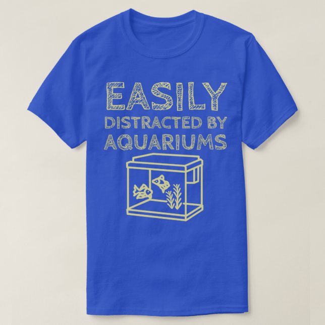 Easily distracted 4 T-Shirt (Design Front)