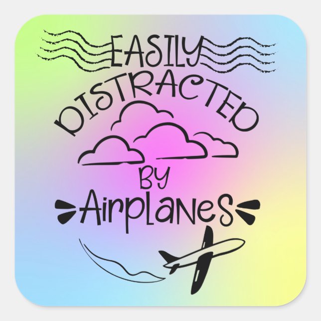 Easily Distracted by Aeroplanes Aviator Pilot  Square Sticker (Front)