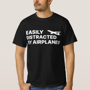 Easily distracted By Aeroplanes Flying Pilot T-Shirt