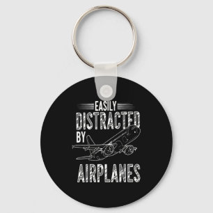 Easily Distracted By Airplanes Funny Plane Lovers Key Ring