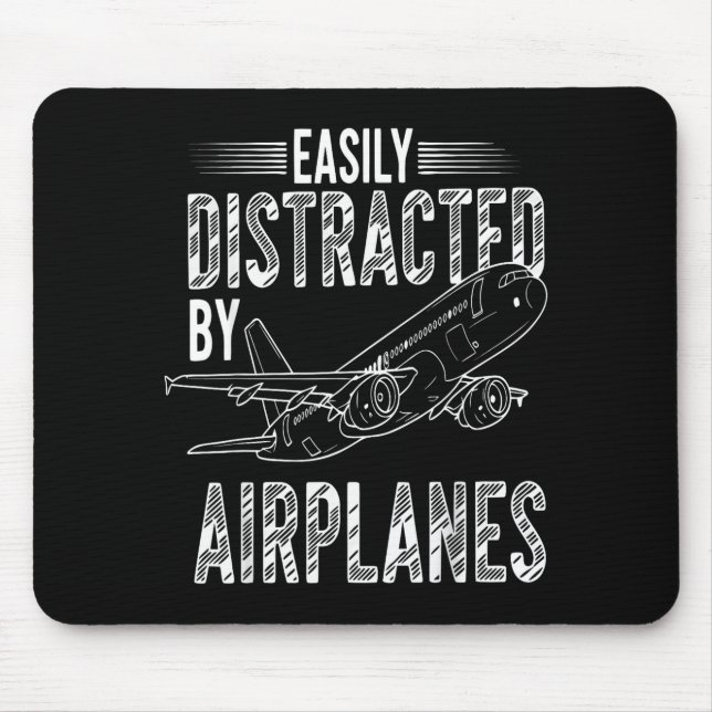 Easily Distracted By Airplanes Funny Plane Lovers  Mouse Mat (Front)