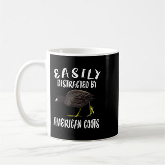 Easily Distracted By American Coots Birds Birding Coffee Mug