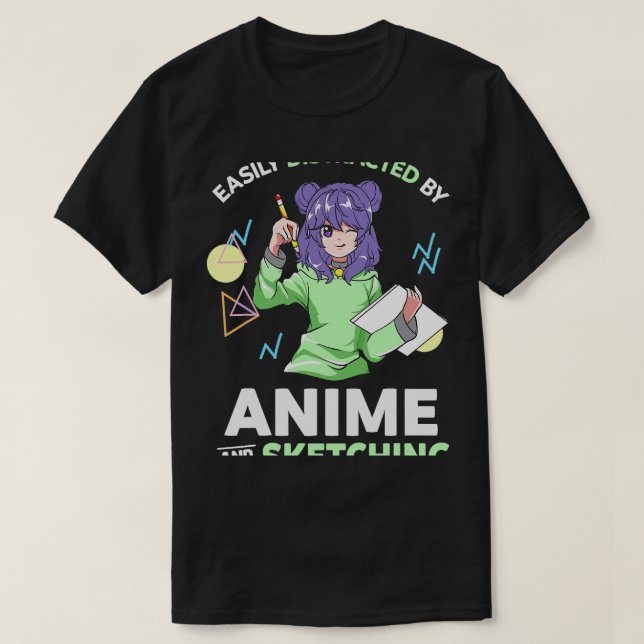 Easily Distracted By Anime and Sketching Anime Tee (Design Front)
