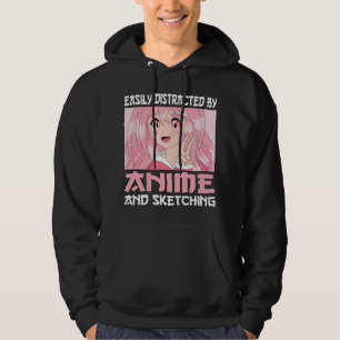Easily Distracted By Anime and Sketching Japanese Hoodie