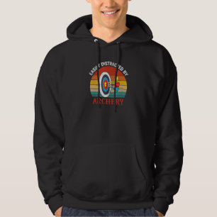 Easily Distracted By Archery Hoodie