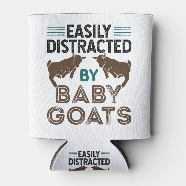 Easily Distracted by Baby Goats Can Cooler (Front)