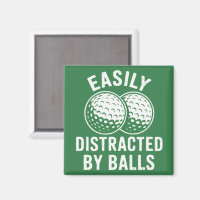 Easily Distracted by Balls Funny Golf Ball Golfer