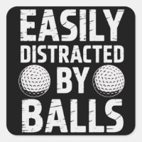 Easily Distracted by Balls Funny Golf Lover