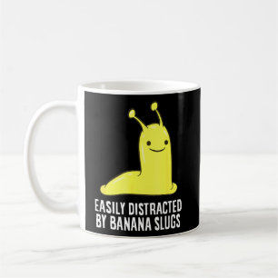 Easily Distracted By Banana Slugs Shirt Coffee Mug