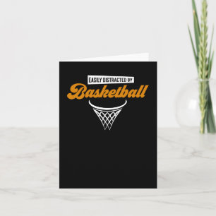 Easily Distracted By Basketball 1 Card