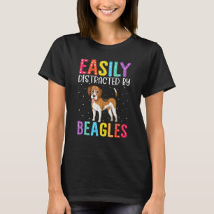 Easily Distracted By Beagles Dog  Beagles Dog T-Shirt