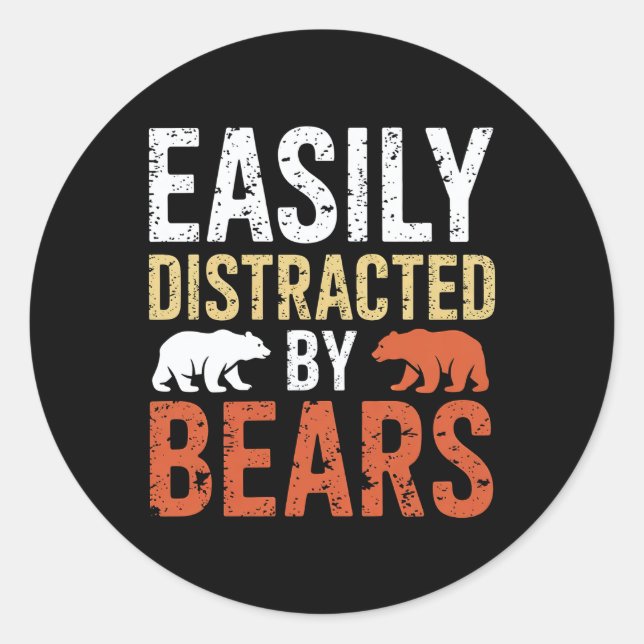 Easily Distracted By Bears Gay Bear LGBTQ Pride Classic Round Sticker (Front)