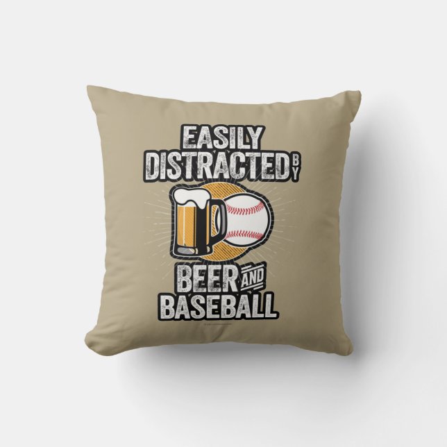 Easily Distracted by Beer and Baseball Throw Pillo Cushion (Front)