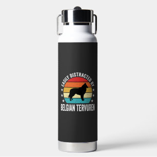 Easily Distracted By Belgian Tervuren Dog Water Bottle