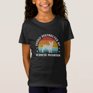 Easily distracted by Bernese Mountain dog, Bernese T-Shirt