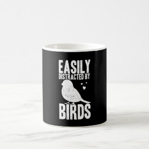 Easily Distracted By Birds Bird Watching Lover Coffee Mug