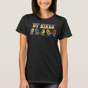 Easily Distracted By Birds Cute Bird  3 T-Shirt