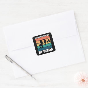 Easily Distracted By Birds Cute Bird Owner Funny Square Sticker