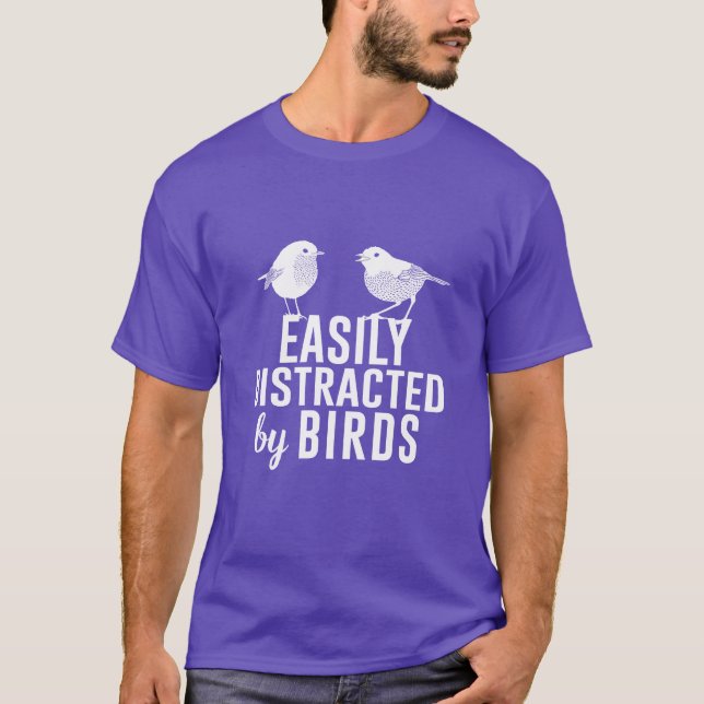 Easily Distracted By Birds Farm Birder Gift girl T-Shirt (Front)