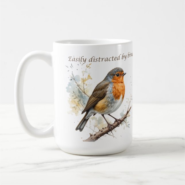 Easily Distracted by Birds Fun Quote Coffee Mug (Left)