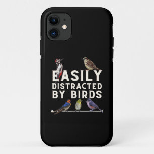 Easily Distracted By Birds Funny Bird Lover & Bird iPhone 11 Case