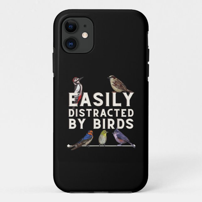 Easily Distracted By Birds Funny Bird Lover & Bird Case-Mate iPhone Case (Back)